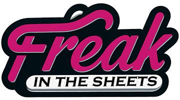 Freak In The Sheets